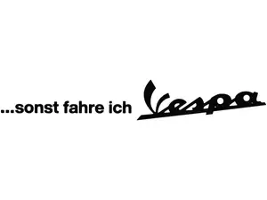 mk-Merch Aufkleber «... sonst fahre ich Vespa» 240 x 37.5 mm schwarz mk-Merch Aufkleber «... sonst fahre ich Vespa» 240 x 37.5 mm schwarz